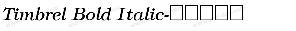 Timbrel Bold Italic字体转换